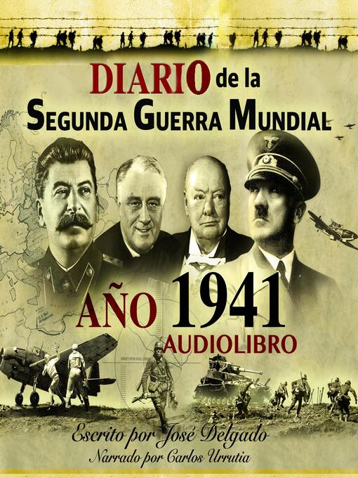 Title details for Diario de la Segunda Guerra Mundial by José Delgado - Wait list